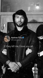 Andrew Tate if they kill me I love you all Meme Template