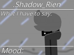 .Shadow_Rien’s Announcement Meme Template