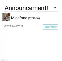 Micefond's Special Announcement Template Meme Template