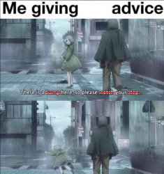 Weeb Me giving advice Meme Template