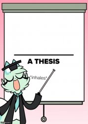 Slushi's thesis Meme Template