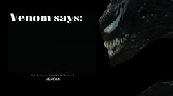 Venom says Meme Template