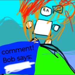 Bob's comment Meme Template