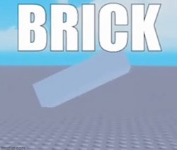 brick Meme Template