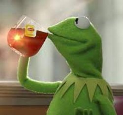 Kermit Drinking Tea Meme Template