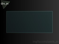 a_pc temp Meme Template