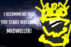 Void-The-Umbreon. recommends you to start watching mrdweller Meme Template