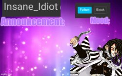 Insane_Idiot Announcement Template Meme Template