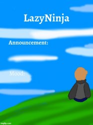LazyNinja announce temp Meme Template