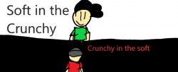 C R U N C H Y I N T H E S O F T Meme Template