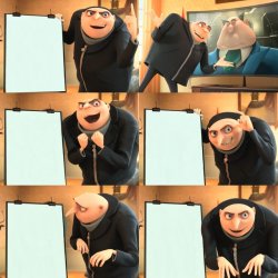 Gru's plan rtl Meme Template