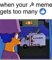 Commie meme too many likes Meme Template