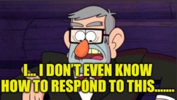Stan pines I don’t know how to respond Meme Template