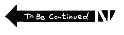 To be continued Meme Template