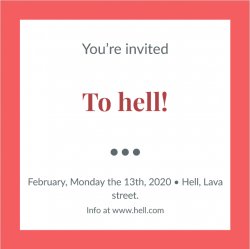 Invitation to hell Meme Template