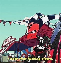 I hate that fucking clown. Meme Template