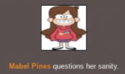 Mabel Pines questions her sanity Meme Template