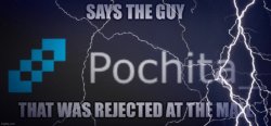 Says the guy that was rejected at the mall Meme Template