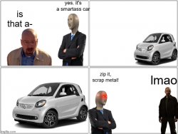 smartass car Meme Template