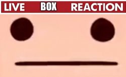 Live box reaction Meme Template