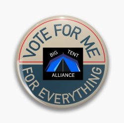Vote Big Tent Alliance Meme Template