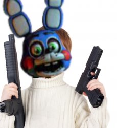 Toy Bonnie with Guns Meme Template
