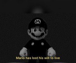 Mario has lost his will to live Meme Template