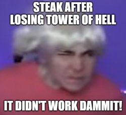 Steak with wig Meme Template