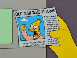 Old man yells at cloud Meme Template