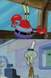 Mr Krabs vs. Squidward Meme Template