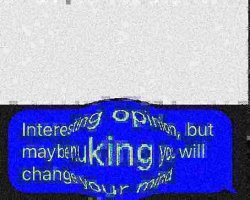 Maybe nuking you will change your mind deep fried Meme Template
