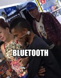 Bluetooth Meme Template