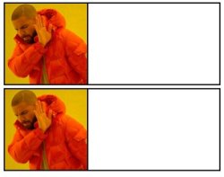 Drake double disapprove Meme Template