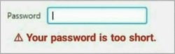 Password is too short Meme Template