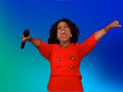 Radix Gradients Oprah You Get A Meme Template