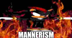 shadow mannerism Meme Template