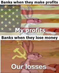 Bank hypocrisy Meme Template