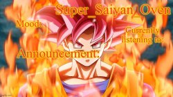 Super_Saiyan_Oven Announcement temp Meme Template