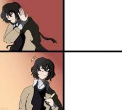 Dazai (Drake meme) Meme Template