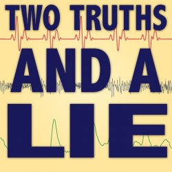 Two truths and a lie Meme Template