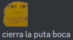 cierra la puta boca Meme Template