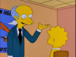 Monty Burns Holding Hand Out With Lisa Meme Template