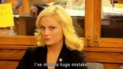 LESLIE KNOPE I'VE MADE A HUGE MISTAKE Meme Template