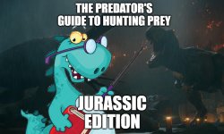 The predator's guide to hunting prey Meme Template
