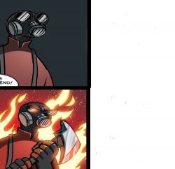 Normal Pyro VS. Angry Pyro Meme Template