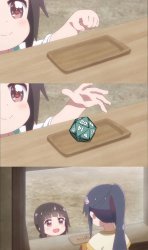 Yuu buys a cookie d20 Meme Template