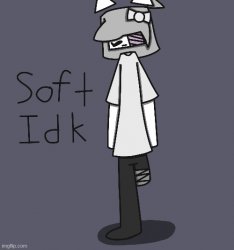 Soft Idk Meme Template