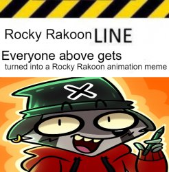 Rocky Rakoon line Meme Template