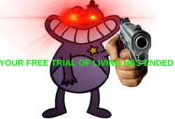 YOUR FREE TRIAL OF LIVING HAS ENDED Meme Template