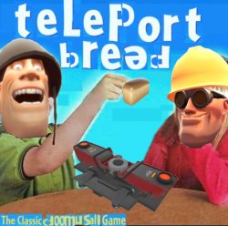 teleport bread Meme Template